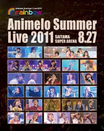 夏日漫音祭 Animelo Summer Live 2011 -rainbow- 8.27.28 2012 BD蓝光原盘 1080i H264 - 152.29GB+39.39GB