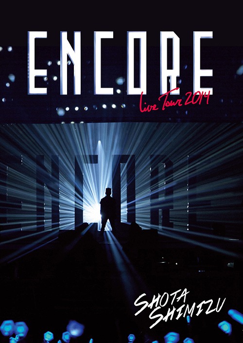 清水翔太 SHOTA SHIMIZU ENCORE LIVE TOUR 2014 BD蓝光原盘 1080i H264 - 40.74GB
