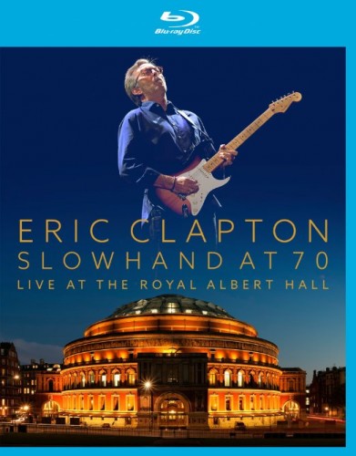 Eric Clapton - Slowhand at 70: Live at The Royal Albert Hall 2015 BD蓝光原盘 1080p HDR H264 - 40.72GB