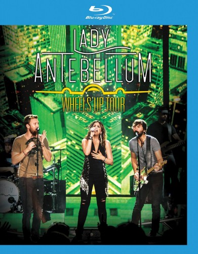 Lady Antebellum - Wheels Up Tour 2015 BD蓝光原盘 1080p H264 - 24.45GB