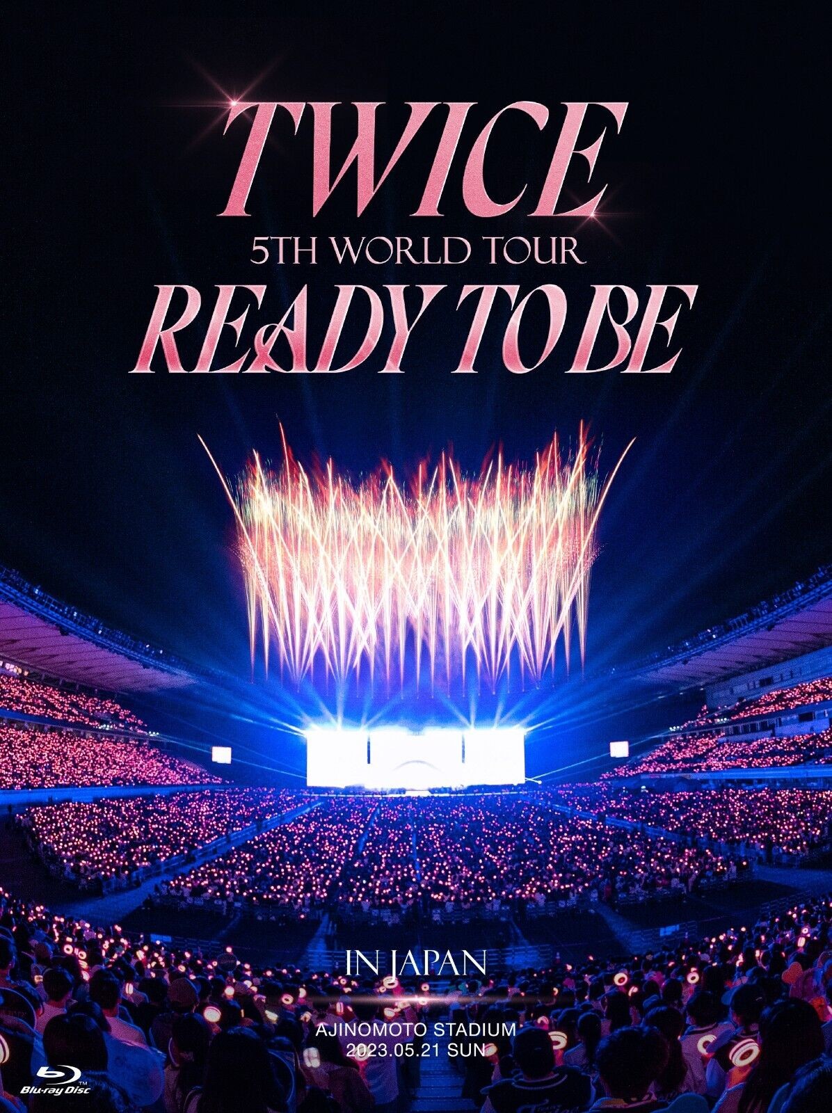 TWICE 5TH WORLD TOUR 'READY TO BE' in JAPAN 限定版 2024 BD蓝光原盘+Remux 1080i H264 - 43.81GB+40.87GB