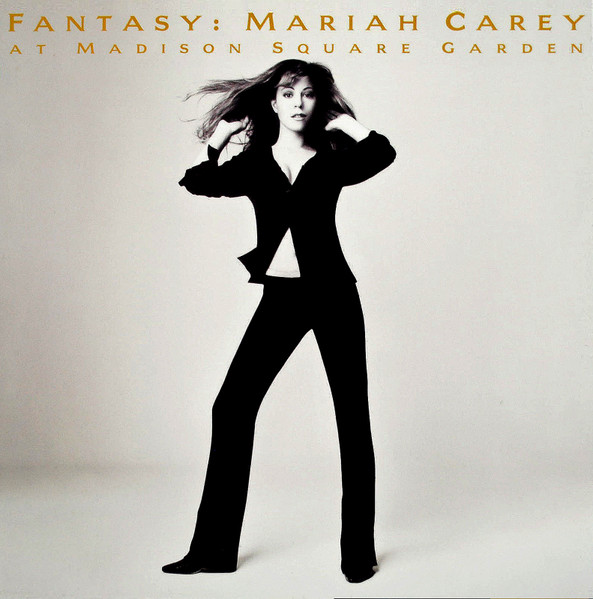 Mariah Carey 玛丽亚·凯莉 - Fantasy：Mariah Carey at Madison Square Garden 1995 DVD 576i+480i MPEG2 - 3.43GB+3.38GB