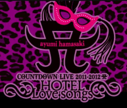 滨崎步 Ayumi Hamasaki - COUNTDOWN LIVE 2011-2012 A ~HOTEL Love songs~ 2012 DVD 480i MPEG2 - 7.48GB