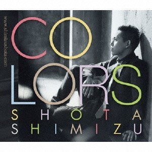 清水翔太 Shota Shimizu - COLORS 2011 DVD 480i MPEG2 - 2.61GB