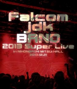 Falcom Sound Team jdk - Falcom jdk BAND 2013 Super Live in NIHONBASHI MITSUI HALL 2014 BD蓝光原盘 1080i H264 - 39.94GB