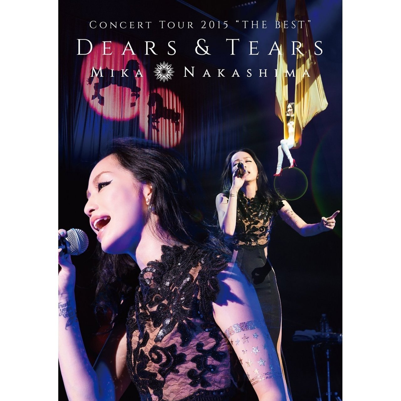 中岛美嘉 Mika Nakashima CONCERT TOUR 2015 “THE BEST” DEARS & TEARS BD蓝光原盘 1080i H264 - 38.03GB