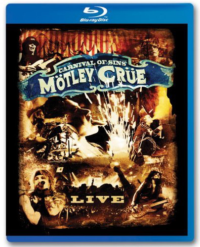 Motley Crue - Carnival of Sins 2005 BD蓝光原盘+BDRip 1080i H264 - 46.42GB+9.69GB