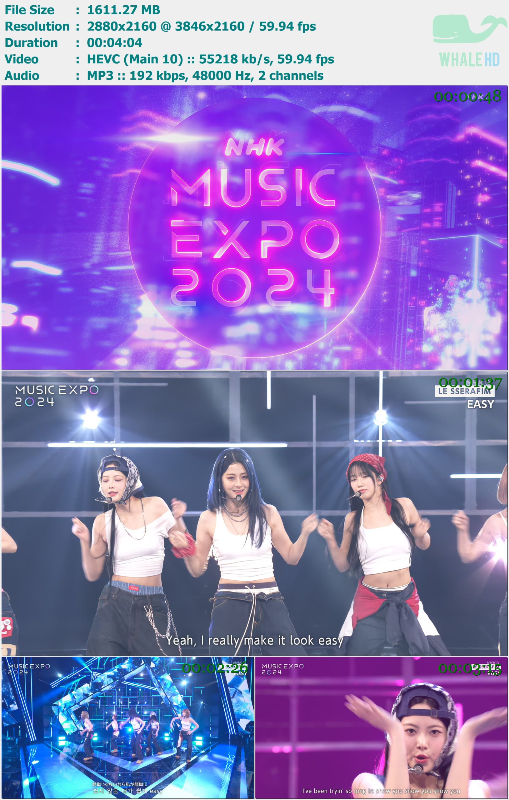 LE SSERAFIM 르세라핌 - Easy (NHK MUSIC EXPO 2024) HDTVRip 2160p H265 - 1.57GB