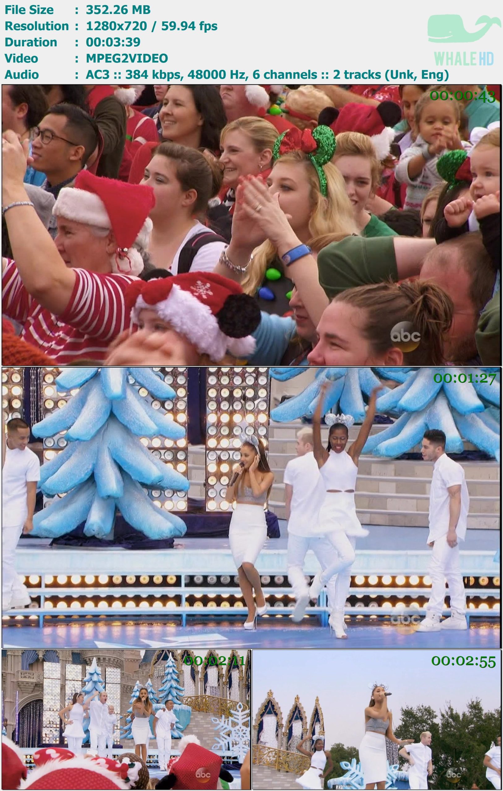 Ariana Grande - Santa Tell Me (The 31st Annual Disney Parks Christmas Day Celebration and Parade 2014-12-25) HDTV 720p MPEG2 - 352.26MB