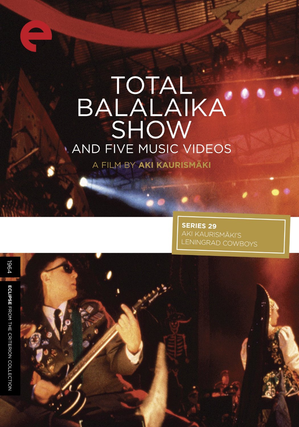 Leningrad Cowboys & The Alexandrov Red Army Ensemble - Total Balalaika Show 1994 BD蓝光原盘 1080p H264 - 17.57GB