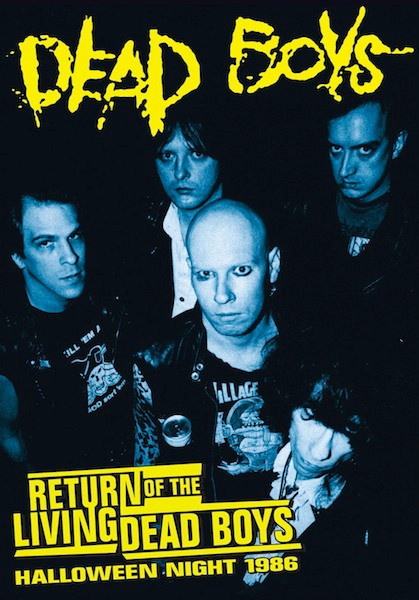 Dead Boys - Return Of The Living Dead Boys Halloween Night 1986 (2014) BD蓝光原盘 1080i MPEG2 - 18.15GB