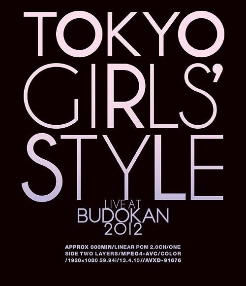 东京女子流 - TOKYO GIRLS' STYLE 『LIVE AT BUDOKAN 2012』BD蓝光原盘 1080i H264 - 45.01GB