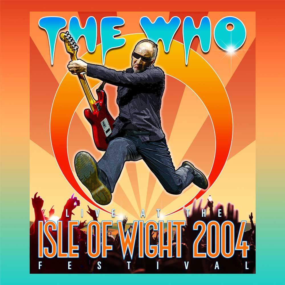 谁人乐队 The Who - Live At The Isle Of Wight 2004 Festival (2017) BD蓝光原盘 1080i H264 - 36.06GB