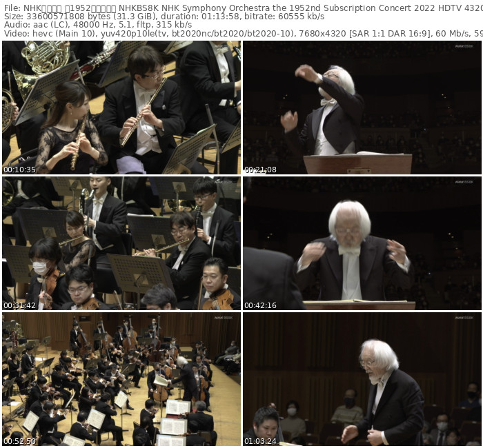 NHK交响乐团 第1952回定期公演 NHKBS8K NHK Symphony Orchestra the 1952nd Subscription Concert 2022 HDTV 4320p H265 - 31.29GB