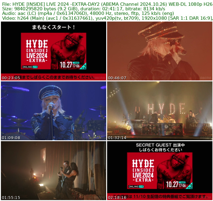 HYDE - HYDE [INSIDE] LIVE 2024 -EXTRA- DAY1+DAY2 WEB-DL 1080p H264 - 18.18GB