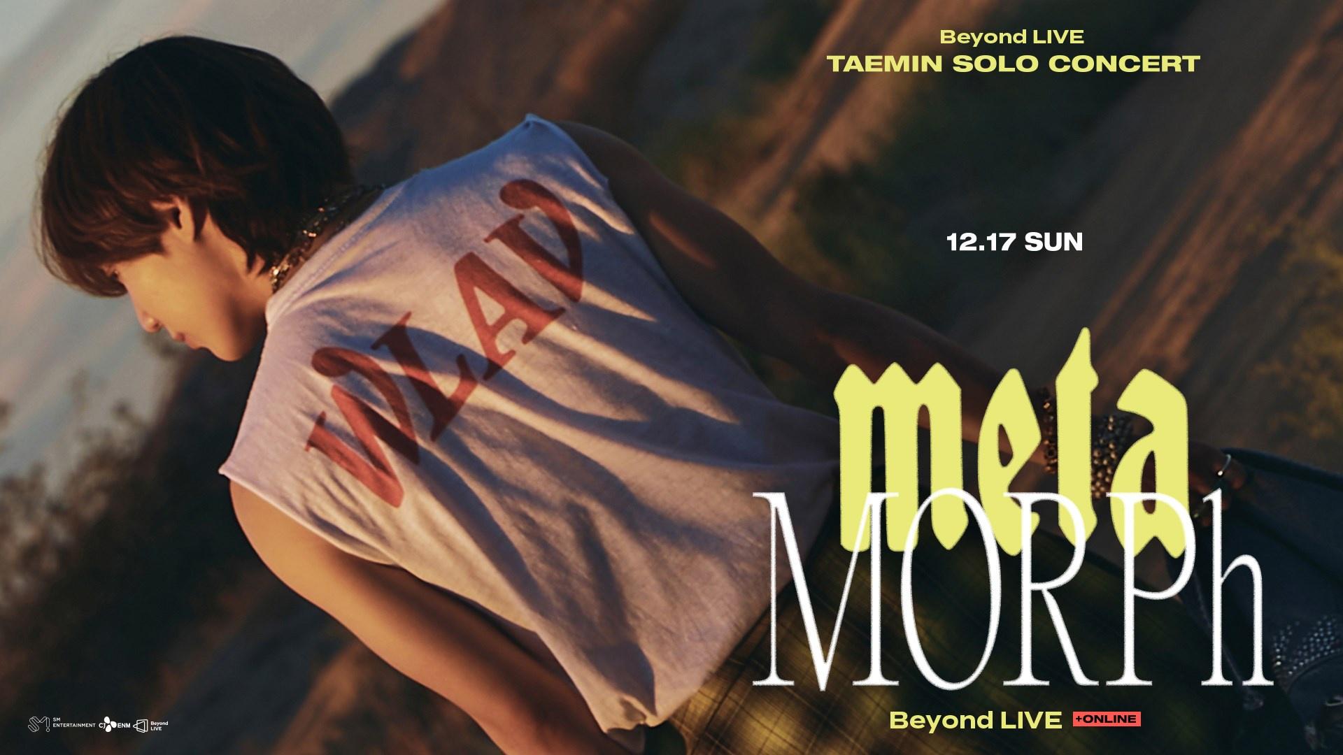 泰民 Taemin - TAEMIN SOLO CONCERT：METAMORPH (2023.12.17) 中字 HDTV+WEB-DL 1080i+1080p MPEG2+H264 - 8.66GB+3.64GB