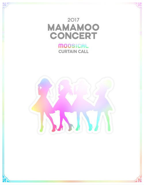 MAMAMOO - 2017 MAMAMOO CONCERT MOOSICAL CURTAIN CALL 2018 BD蓝光原盘 1080i H264 - 70.58GB