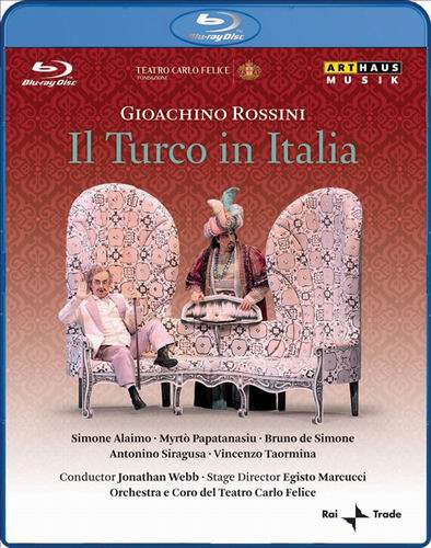 罗西尼歌剧 意大利的土耳其人 Rossini - Il Turco in Italia (Teatro Carlo Felice di Genova; Egisto Marcucci, Andrea Dorigo; Jonathan Webb) 2009 BD蓝光原盘 1080i H264 - 20.35GB