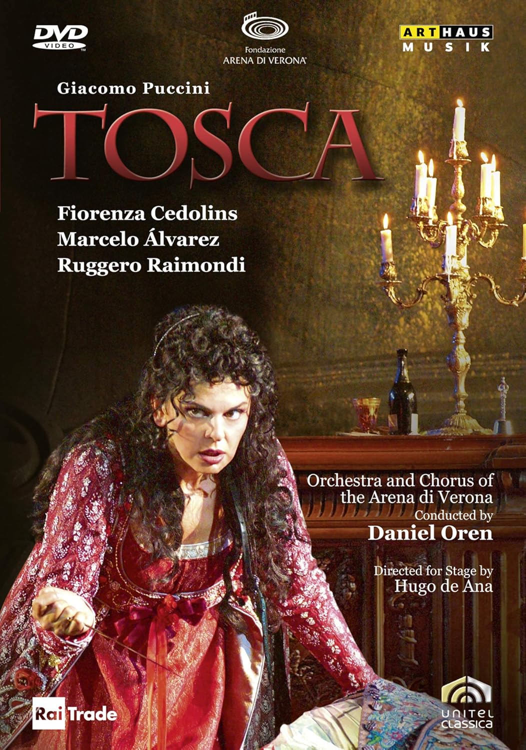 普契尼歌剧 托斯卡 Giacomo Puccini - Tosca (Raimondi, Alvarez, Cedolins, Spotti, Previati, Facini, Pelizon, Nardinocchi, Dorucci, Orchestra dell'Arena di Verona) 2006 BD蓝光原盘 1080i H264 - 20.36GB