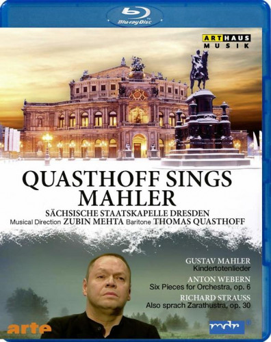 Mahler, Webern, Strauss：Quasthoff sings Mahler (Zubin Mehta, Semperoper Dresden 2010 BD蓝光原盘 1080i H264 - 20.58GB