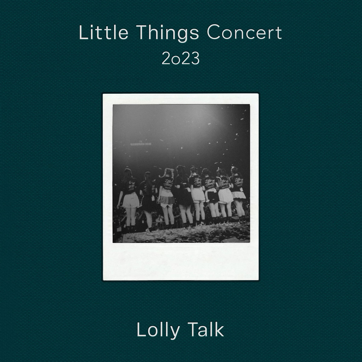 Lolly Talk - Little Things Concert 2023 BD蓝光原盘+Remux 1080i H264 - 35.94GB+33.70GB