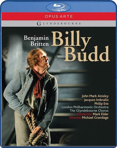 布里顿歌剧 比利·伯德 Benjamin Britten - Billy Budd (Glyndebourne Opera House; Michael Grandage, Mark Elder; Ainsley, Imbrailo, Ens, Paterson, Rose) 2010 BD蓝光原盘 1080i H264 - 42.57GB