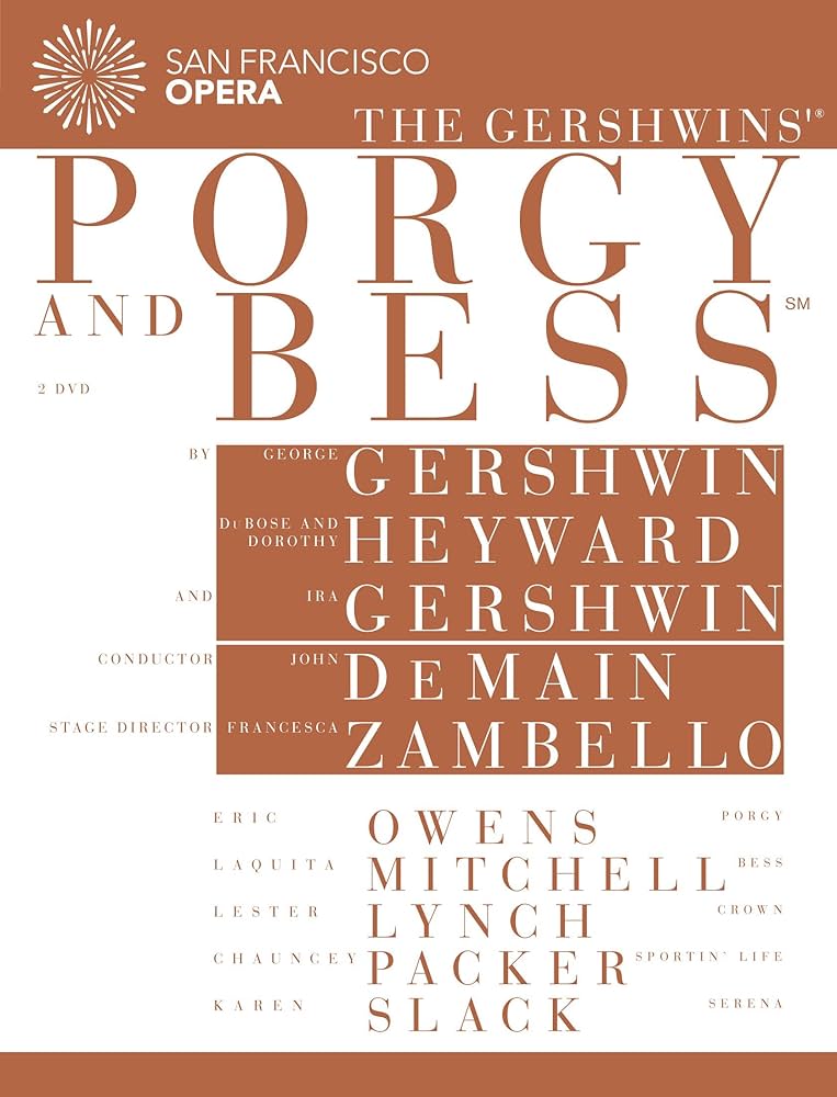 格什温的歌剧 波吉和贝丝 Gershwin - Porgy and Bess (John DeMain, Laquita Mitchell, Eric Owens, Chauncey Packer, Lester Lynch, San Francisco Opera & Chorus) 2014 BD蓝光原盘 1080i H264 - 42.90GB
