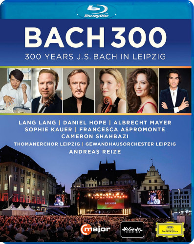 300 Years J.S.Bach in Leipzig (Daniel Hope, 郎朗Lang Lang, Albrech Mayer, Sophie Kauer, Francesco Aspromonte, Cameron Shahbazi; Thomanerchor Leipzig; Gewandhausorchester Leipzig, Andreas Reize) 2023 BD蓝光原盘 1080i H264 - 37.94GB