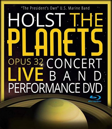 Gustav Holst - The Planets, Suite Op.32 (Michelle A. Rakers, “The President's Own” United States Marine Band) 2019 BD蓝光原盘 1080i H264 - 10.35GB