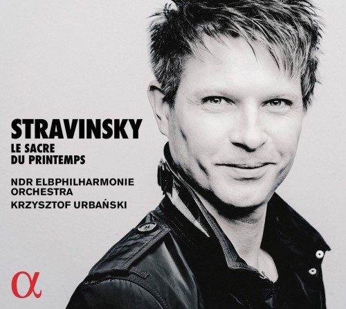 Igor Stravinsky - Le Sacre du printemps - 春之祭 Tableaux de la Russie païenne en deux parties (Krzysztof Urbański, NDR Elbphilharmonie Orchestra) 2018 BD蓝光原盘 1080p H264 - 9.93GB