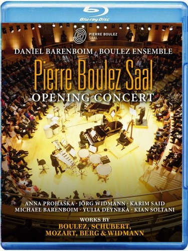 皮埃尔音乐厅开幕音乐会 Pierre Boulez Saal: Opening Concert 2017 (Daniel Barenboim, Karim Said, Michael Barenboim, Anna Prohaska, Yulia Deyneka, Kian Soltani, Boulez Ensemble) 2020 BD蓝光原盘 1080i H264 - 39.35GB