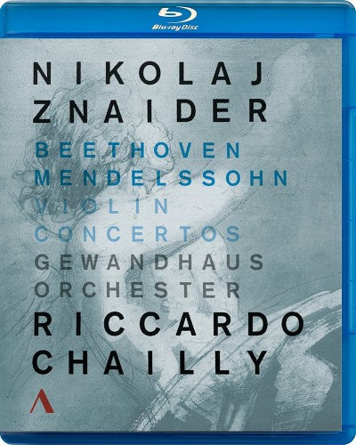 Beethoven, Mendelssohn, Bach - Nikolaj Znaider, Riccardo Chailly - Violin Concertos 2016 BD蓝光原盘 1080i H264 - 21.93GB