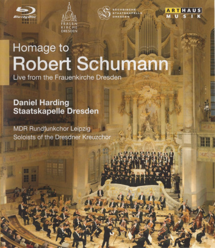 罗伯特舒曼致敬音乐会 Homage to Robert Schumann (Staatskapelle Dresden, Daniel Harding; MDR Rundfunkchor Leipzig, Howard Arman) 2010 BD蓝光原盘 1080i H264 - 17.64GB