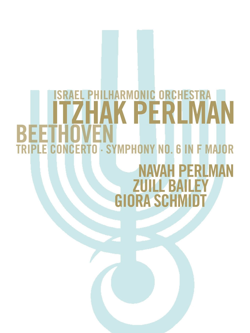 Beethoven - Triple Concerto, Symphony No.6 (Giora Schmidt, Zuill Bailey, Navah Perlman, Israel Philharmonic Orchestra, Itzhak Perlman) 2012 BD蓝光原盘 1080i MPEG2 - 19.79GB