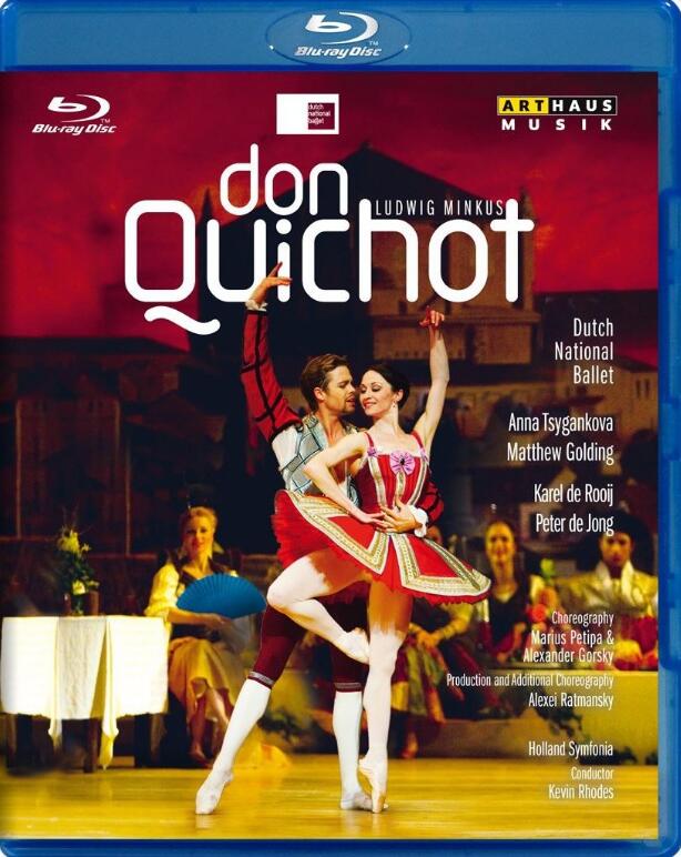 芭蕾舞剧 堂吉诃德 Minkus - Don Quichot 2010 (A.Tsygankova - M.Golding ∕ A.Ratmansky - K.Rhodes) ∕ Dutch Ballett 2011 BD蓝光原盘 1080i H264 - 20.65GB