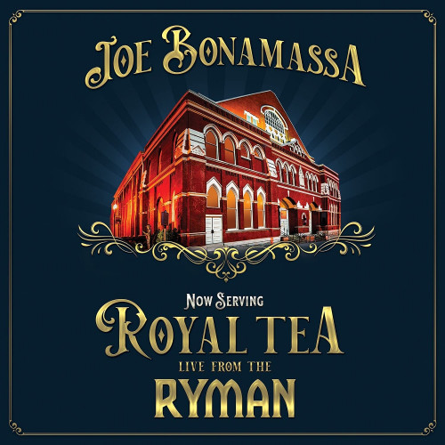 Joe Bonamassa - Now Serving: Royal Tea Live From The Ryman 2020 BD蓝光原盘 1080p H264 - 20.87GB