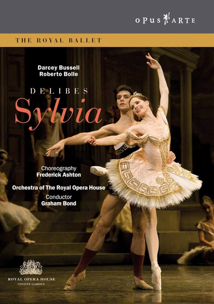 芭蕾舞剧 西尔维亚 Leo Delibes - Sylvia (Royal Opera House; Frederick Ashton, Graham Bond) 2005 BD蓝光原盘 1080i H264 - 36.05GB