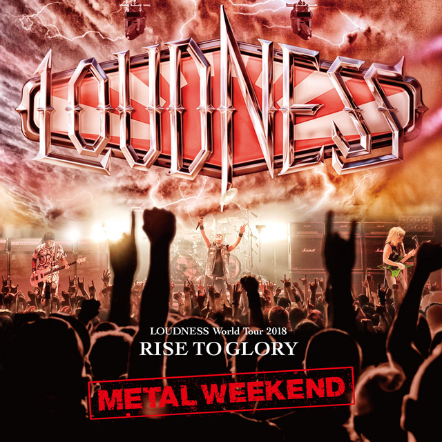 Loudness - World Tour 2018 Rise To Glory Metal Weekend 2019 BD蓝光原盘 1080p H264 - 21.77GB