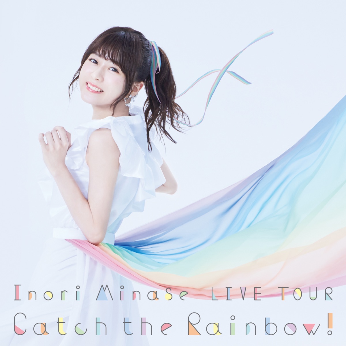 水濑祈 Inori Minase LIVE TOUR 2019 Catch the Rainbow [2019.10.23] BD蓝光原盘 1080p H264 - 44.70GB