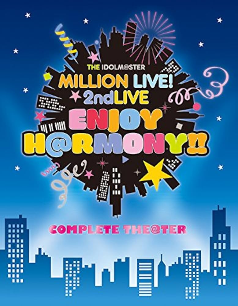 THE IDOLM@STER MILLION LIVE! 2ndLIVE ENJOY H@RMONY!! LIVE Blu-ray COMPLETE THE@TER 2015 BD蓝光原盘 1080i H264 - 164.57GB