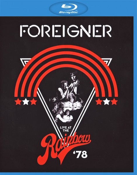 Foreigner - Live At The Rainbow '78 2019 BD蓝光原盘 1080p H264 - 25.56GB
