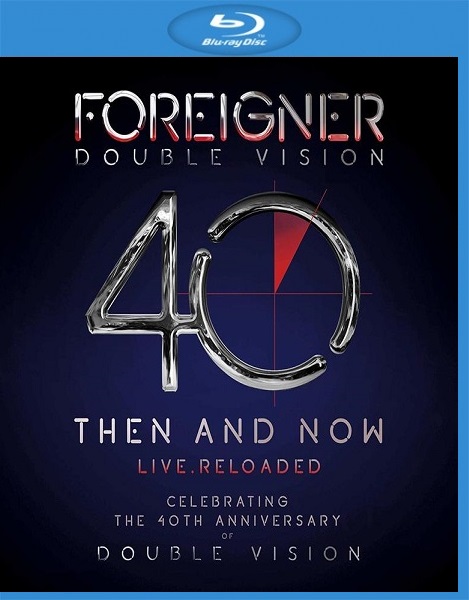Foreigner - Double Vision 40 Then And Now Live. Reloaded 2019 BD蓝光原盘 1080p H264 - 23.02GB