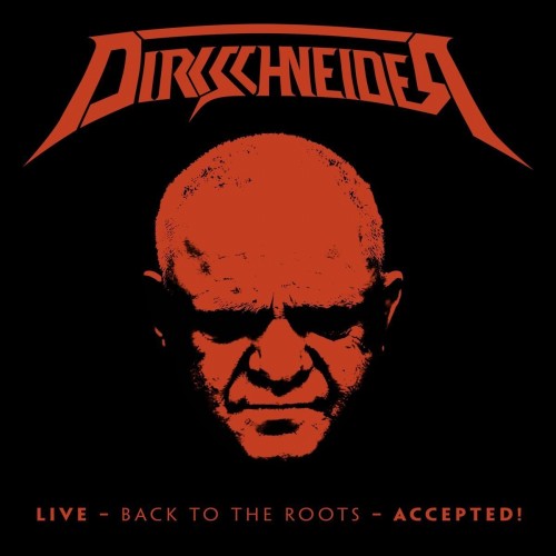 Dirkschneider - Live - Back To The Roots - Accepted! 2017 BD蓝光原盘 1080i H264 - 23.27GB