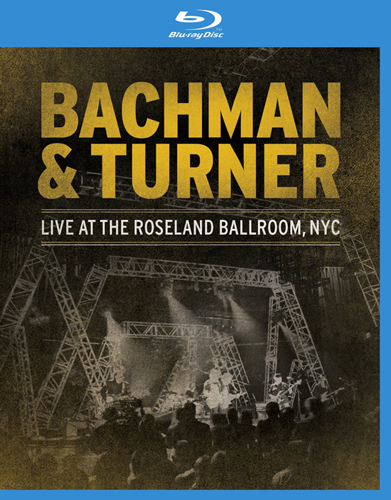 Bachman & Turner - Live at the Roseland Ballroom, NYC 2010 BD蓝光原盘 1080i MPEG2 - 20.81GB