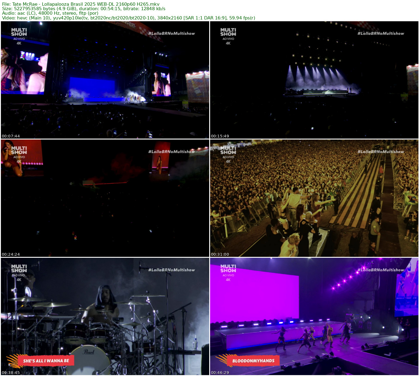 Tate McRae - Lollapalooza Brasil 2025 WEB-DL 2160p HDR H265 - 6.98GB+4.87GB