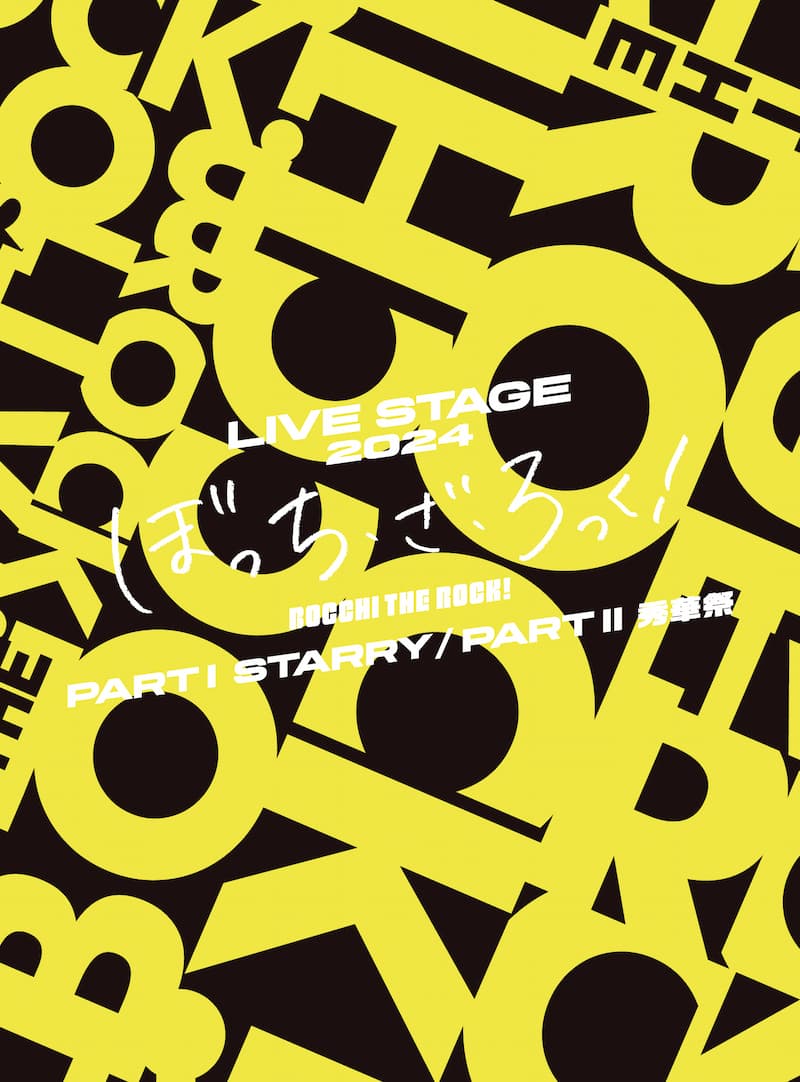 舞台「孤独摇滚」续篇 LIVE STAGE「BOCCHI THE ROCK!」2024 PARTⅠ STARRY ∕ PARTⅡ LIVE STAGE「ぼっち・ざ・ろっく！」秀華祭 2025 BD蓝光原盘 1080i H264 - 152.50GB
