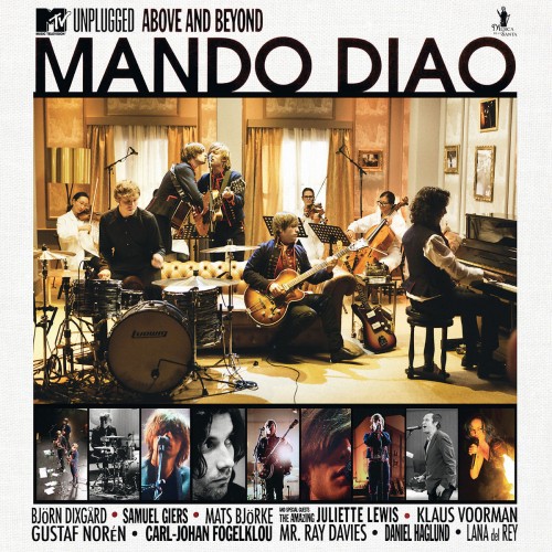 Mando Diao: MTV Unplugged - Above And Beyond 2010 BD蓝光原盘 1080i H264 - 33.38GB