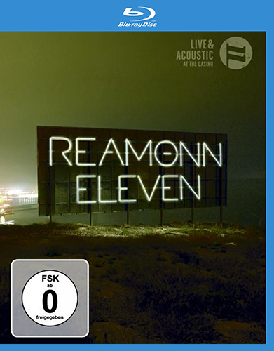 Reamonn - Eleven - Live & Acoustic at the Casino 2010 BD蓝光原盘 1080i H264 - 19.72GB