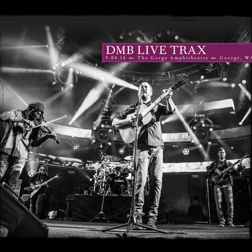 Dave Matthews Band (DMB) - Live Trax Vol. 44: 9.4.16 The Gorge Amphitheatre, George, WA 2017 BD蓝光原盘 1080i H264 - 45.76GB