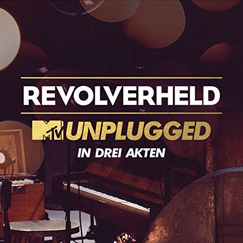 Revolverheld - MTV Unplugged in drei Akten 2015 BD蓝光原盘 1080i H264 - 43.90GB